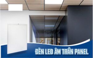 dèn led panel âm trần 2