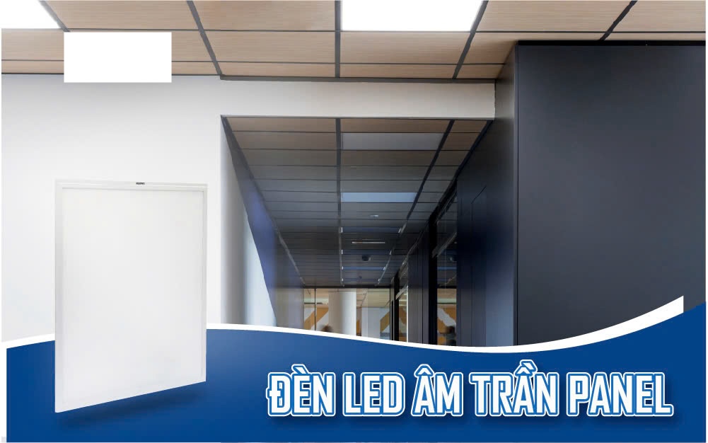 Đèn Led Panel Âm Trần - Ý Tưởng Độc Đáo Trong Chiếu Sáng Văn Phòng